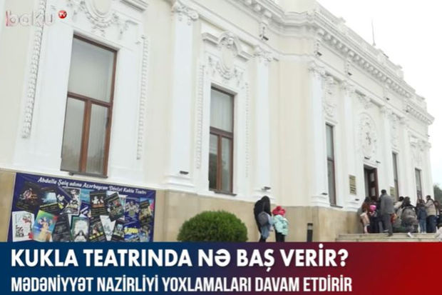 Kukla Teatrında nə baş verir? - VİDEO