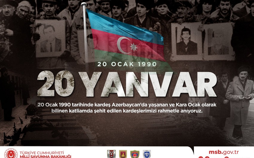 Türkiyə MN-dən 20 Yanvarla bağlı paylaşım - FOTO