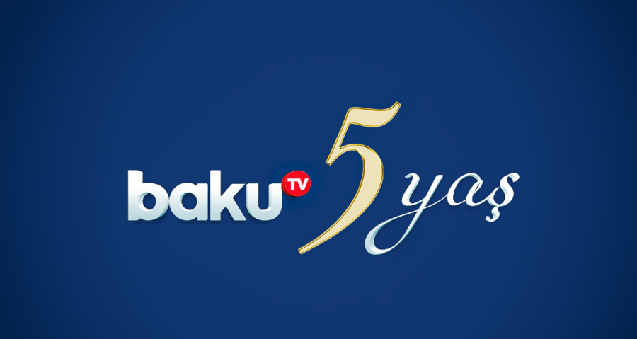 Baku TV 5 yaşında – uğura gedən yolun xronikası
