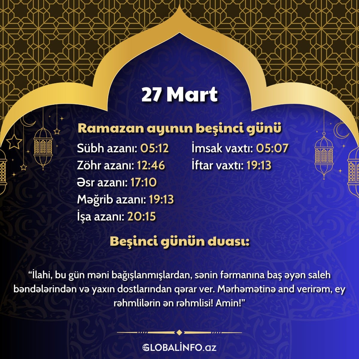 Ramazan ayının beşinci gününün imsak, iftar və namaz vaxtları