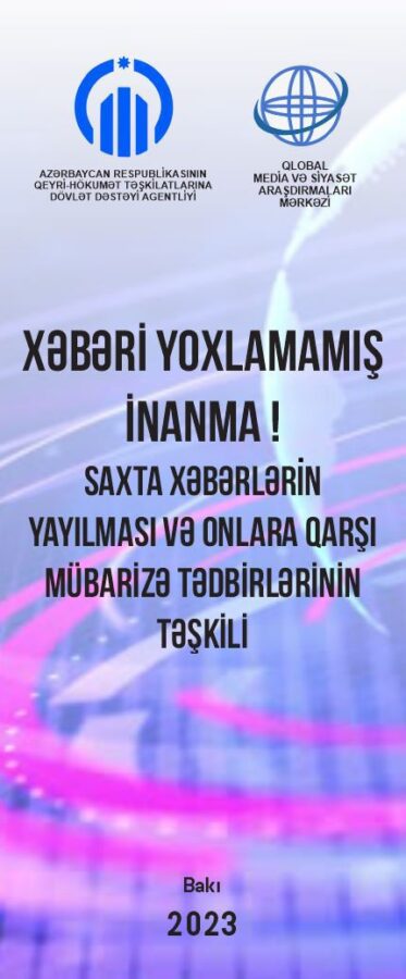 “Xəbəri yoxlamamış İnanma!” – FOTO