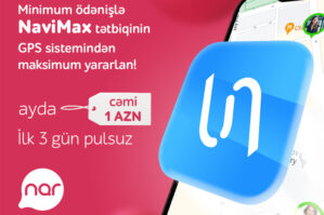 “Nar”dan yeni xidmət: NaviMax GPS izləmə imkanı