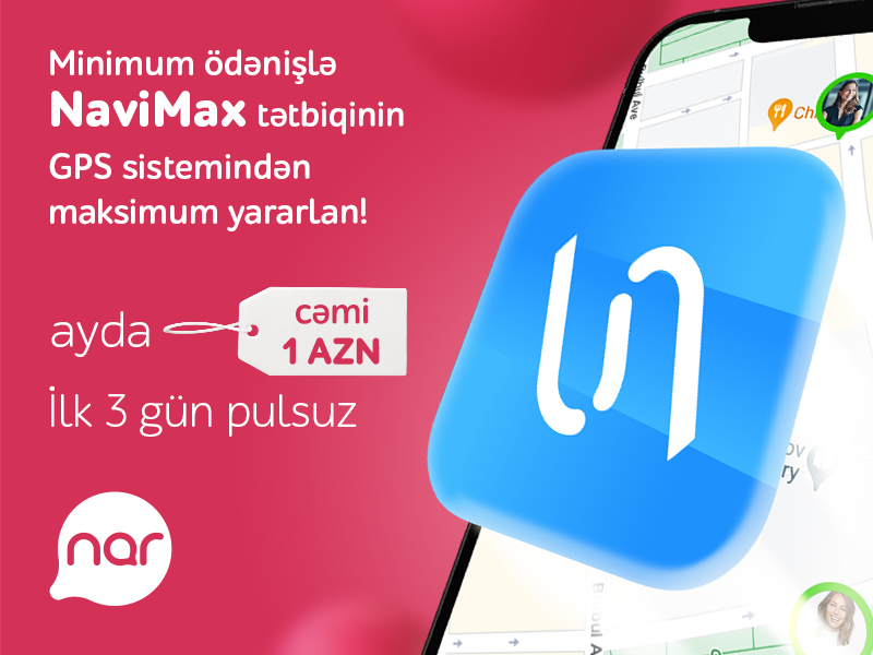 “Nar”dan yeni xidmət: NaviMax GPS izləmə imkanı