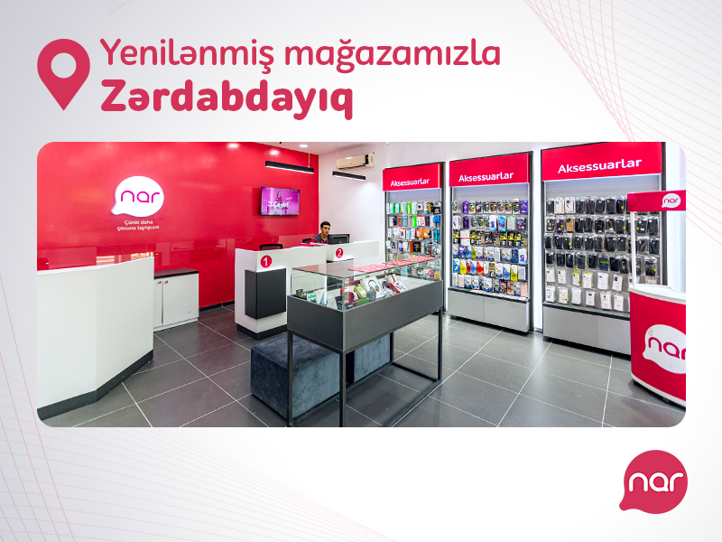 “Nar” xidmət mərkəzlərini yeniləməyə davam edir