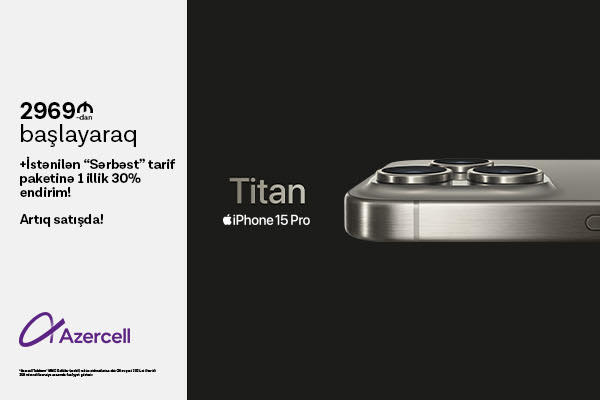 “Azercell” yeni iPhone 15 smartfonlarını rəsmi olaraq təqdim edir! 