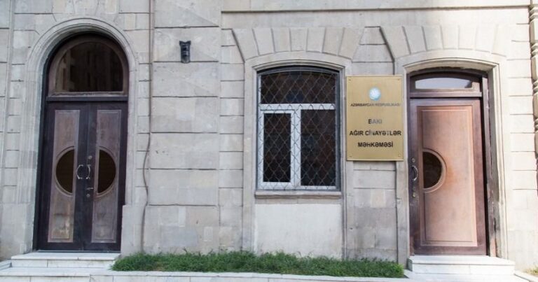 Bakı Ağır Cinayətlər Məhkəməsi köçürülür