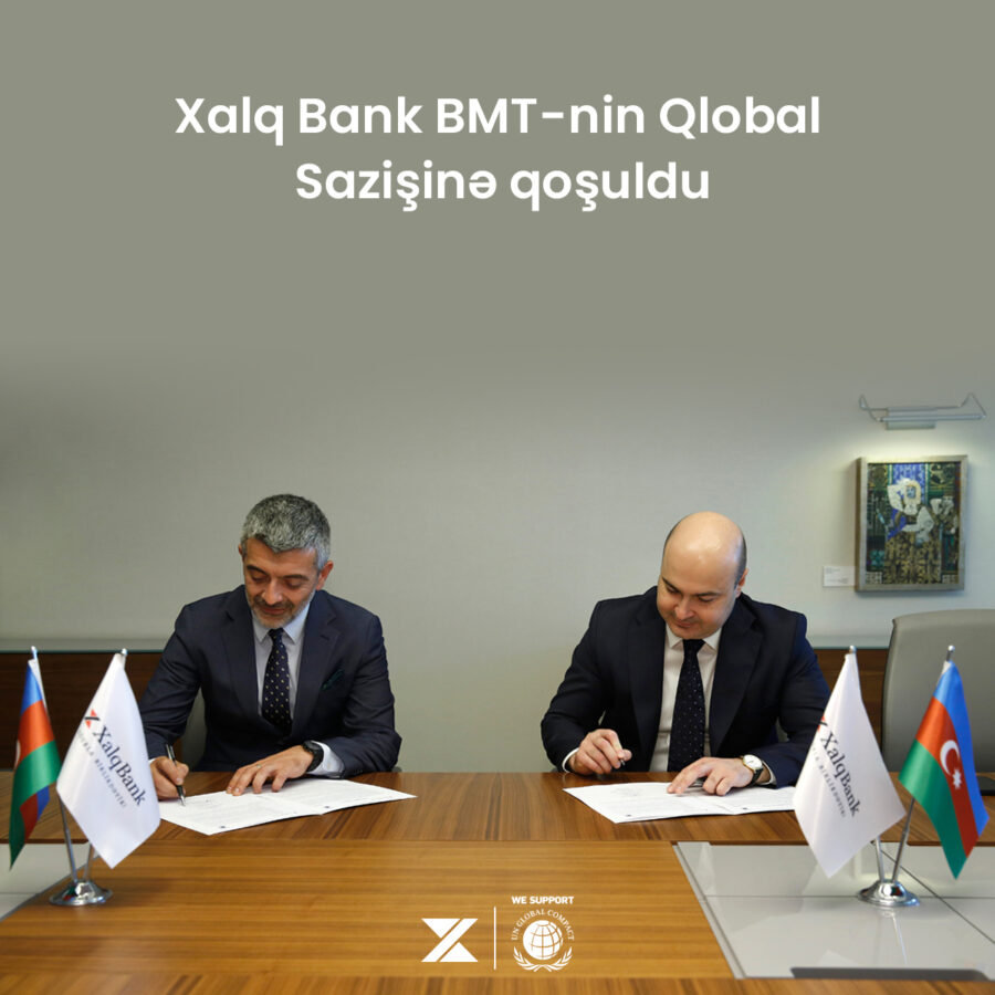Xalq Bank BMT-nin Qlobal Sazişinə qoşuldu - FOTO