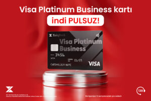 Xalq Bankdan Visa Platinum Business kartını pulsuz əldə edin