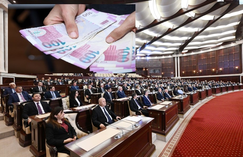 Deputatlara verilən bu pullar narazılıq yaratdı – MƏBLƏĞ 1 meclis yeni 1