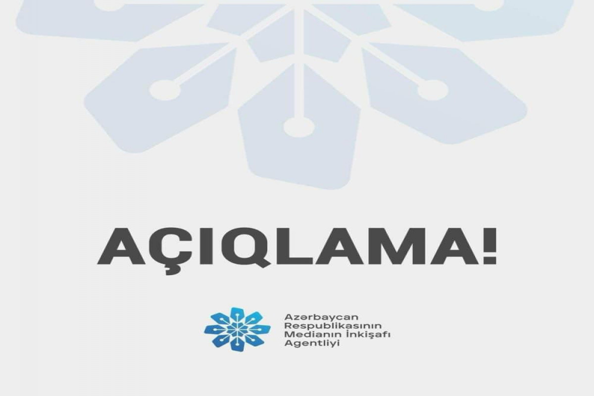 Bu məlumat həqiqəti əks etdirmir - MEDİA