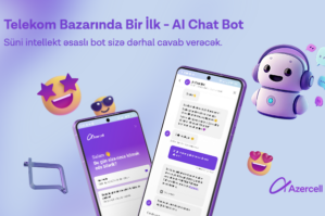 Azercell “AI Chat Bot” xidmətini təqdim edir 13 Azercell “AI Chat Bot” xidmətini təqdim edir