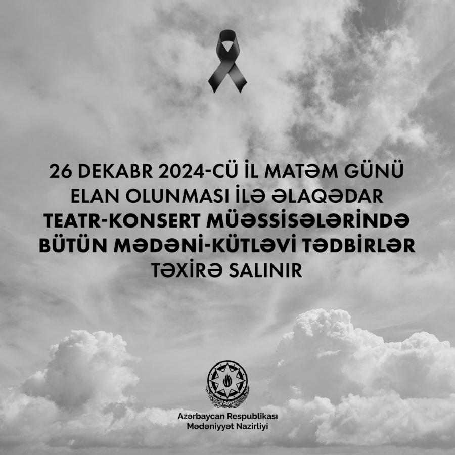 Matəm günü ilə əlaqədar bu tədbirlər təxirə salındı