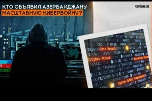 Azərbaycana qarşı genişmiqyaslı kibermüharibəni kim elan edib? - ARAŞDIRMA / VİDEO
