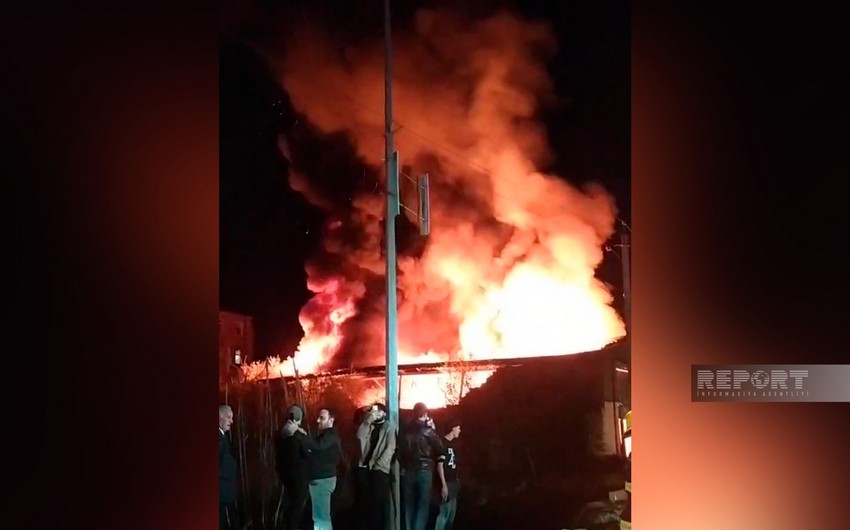 Göyçayda güclü yanğın: yardımçı tikili kül oldu