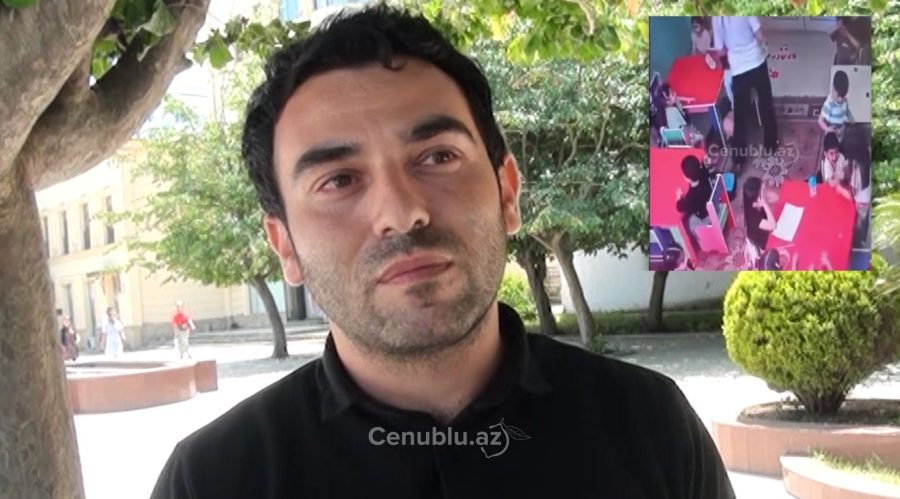 Bağçada şiddət göstərilən uşağın atası danışdı – VİDEO 1 Bağçada şiddət göstərilən uşağın atası danışdı – VİDEO