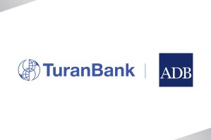 TuranBank zəmanət tranzaksiyasını Asiya İnkişaf Bankı ilə reallaşdırmağa başladı