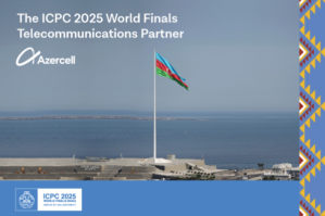 Azercell-in dəstəyi ilə keçirilən ICPC Dünya Finalı müvəffəqiyyətlə başa çatdı 29 Azercell-in dəstəyi ilə keçirilən ICPC Dünya Finalı müvəffəqiyyətlə başa çatdı