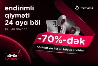 “Kontakt”da ilin ən böyük endirimləri başladı – 70%-DƏK ENDİRİM 