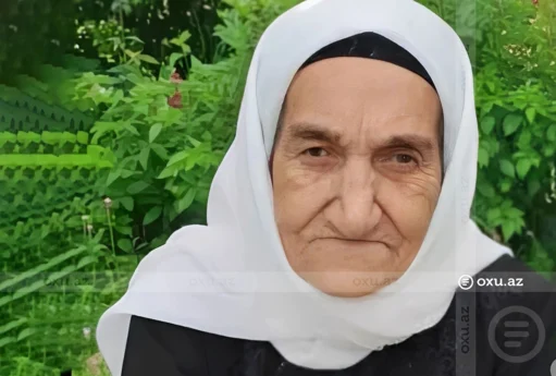 105 yaşlı Nazxanım nənə vəfat etdi