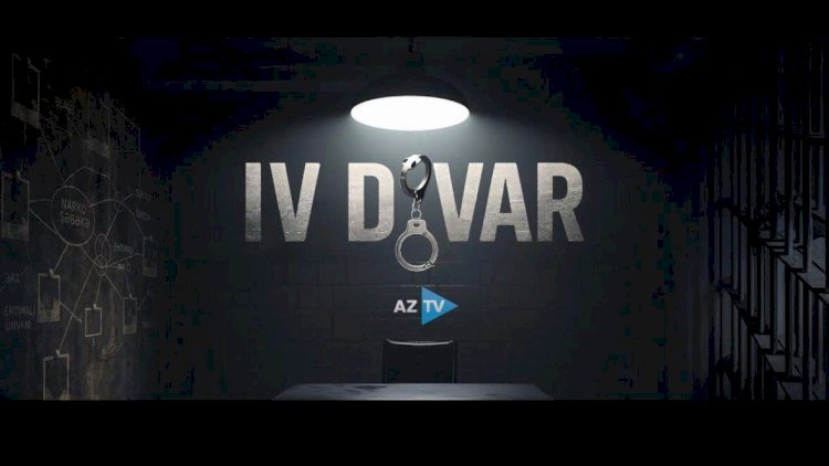AzTV-də yeni serialın nümayişi başlayır - VİDEO 1 4 cu divar