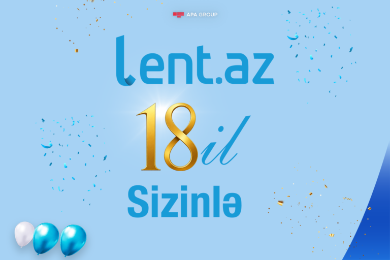 Lent.az-ın 18 yaşı tamam olur