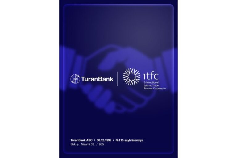 TuranBank və ITFC arasında maliyyələşmə üzrə uğurlu əməkdaşlıq davam edir