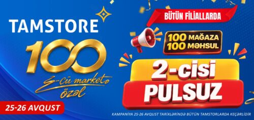 100-cü mağazaya özəl: 100 məhsulda 2-cisi PULSUZ! – VİDEO