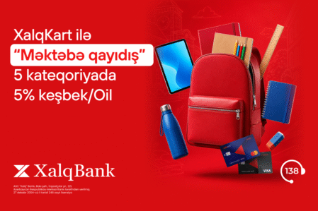 XalqKartda 5% keşbeklə “Məktəbə qayıdış”
