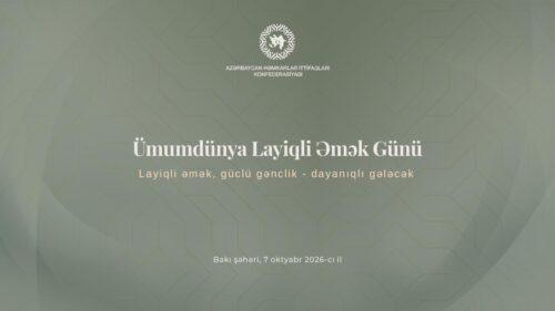 Ümumdünya Layiqli Əmək Günü ilə əlaqədar tədbir keçirildi – FOTOLAR